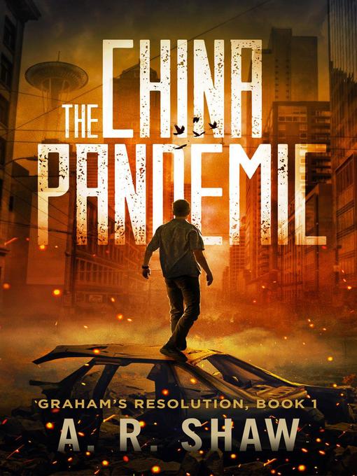 Title details for The China Pandemic by A. R. Shaw - Available
